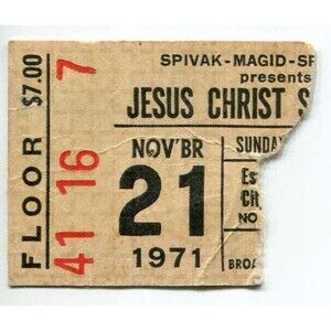 Vintage 1971 Jesus Christ Superstar Ticket Stub Philadelphia PA